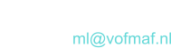 Marieanne Lops:  e-mail:	 ml@vofmaf.nl